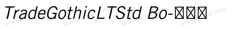 TradeGothicLTStd Bo字体转换 TradeGothicLTStd Bo字体转换